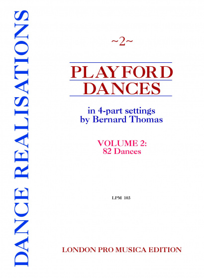 Playford, John: Dances (1623–1686): 82 Dances<br><br>Band 2