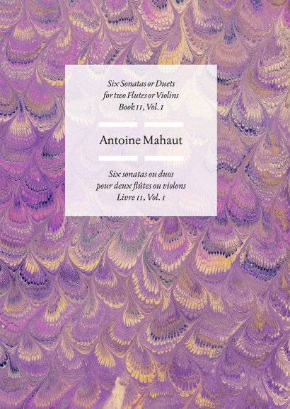 Mahaut, Antoine (?1720–?1785): Six Sonates ou duos op. 2