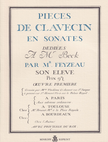 Feyzeau, J.: Pièces de Clavecin en Sonates