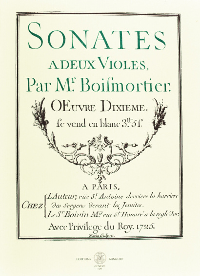 BOISMORTIER, J.B. Bodin de (1691–1755): Sonates à deux violes