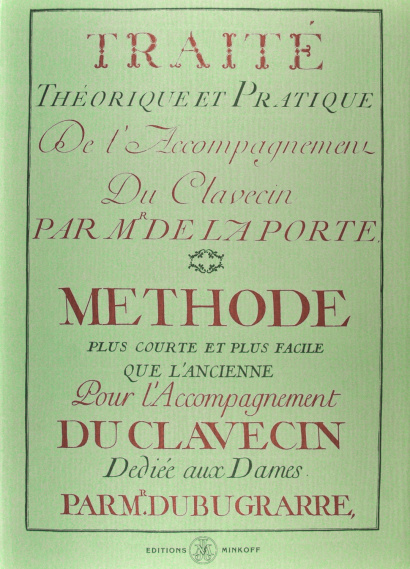 LA PORTE, Claude de (1719–1779) & DUBUGARRE: Traité théorique et pratique