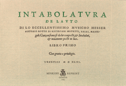 Rotta, Antonio (c.1495–1549): Intabolatura de lauto