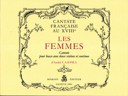 Campra, d’André (1660–1744): Les Femmes 