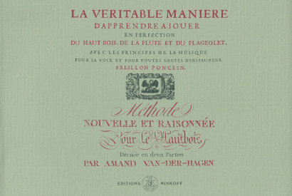 Freillon-Poncin / Van der Hagen, Armand: La Véritable Manier & Méthode Nouvelle et Raisonnée