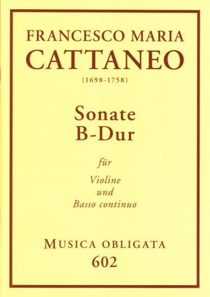 Cattaneo, Francesco Maria (1698-1758): Violin-Sonaten<br>- Sonatas