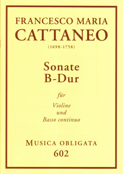 Cattaneo, Francesco Maria (1698-1758): Violin-Sonaten<br>- Sonaten