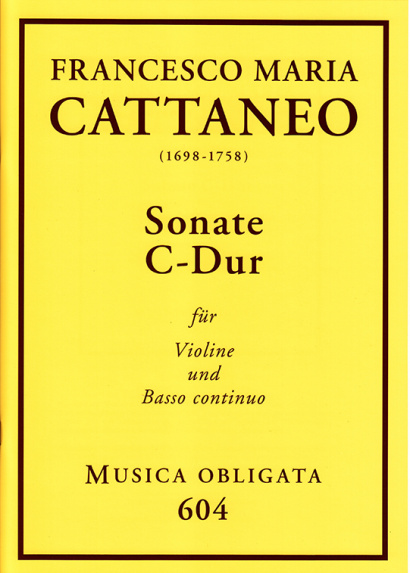 Cattaneo, Francesco Maria (1698-1758): Violin-Sonaten<br>- Sonata C major