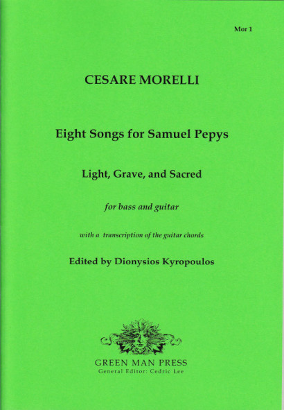 Morelli, Cesare (17. Jh.): Eight Songs for Samuel Pepys (1680)