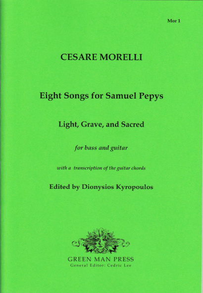 Morelli, Cesare (17. Jh.): Eight Songs for Samuel Pepys (1680)