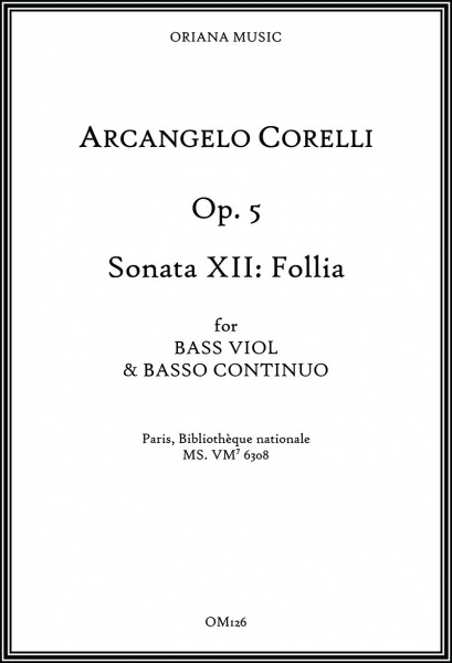 Corelli, Arcangelo (1653–1713):<br>Sonatas op. 5 – Sonata XII "Follia"