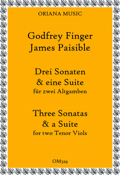 Finger, Gottfried (~1660–1730) &<br>Paisible, James:<br>Drei Sonaten und eine Suite
