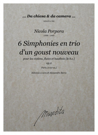 Porpora, Nicola (1686–1768): 6 Simphonies en trio d’en goust nouveau op. 2