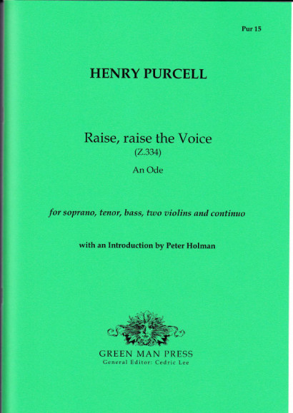 Purcell, Henry (1659-1695): Raise, raise the Voice