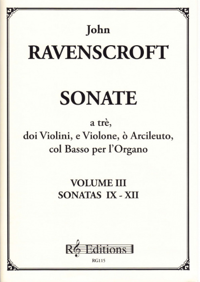 Ravenscroft, John (?-1708): Trio Sonatas op. 1<br>- Volume III - Sonata 9 - 12