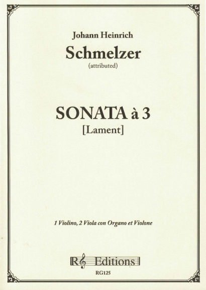 Schmelzer, Johann Heinrich (~1620-1680): Sonata à 3 [Lamento]