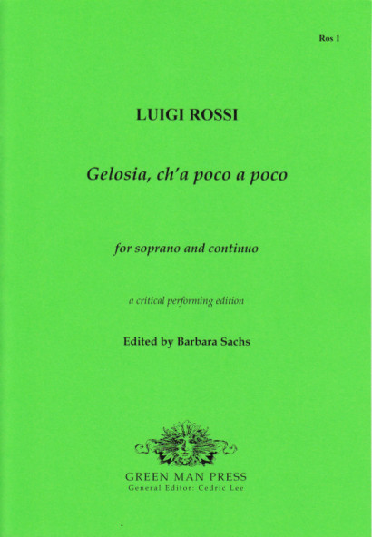 Rossi, Luigi (1597/98–1653): Gelosia, ch’a poco a poco