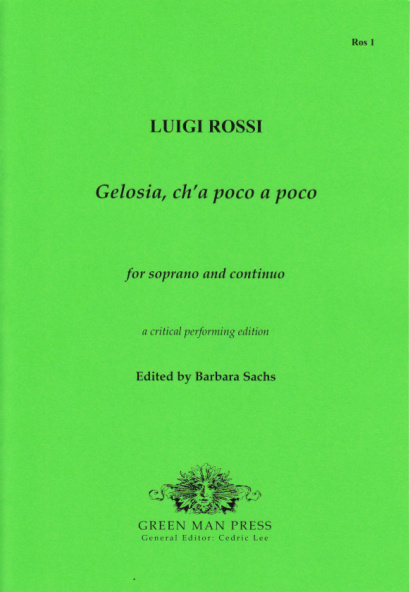 Rossi, Luigi (1597/98–1653): Gelosia, ch’a poco a poco