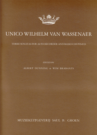 Wassenaer, Unico Wilhelm van (1692-1766): Three sonatas