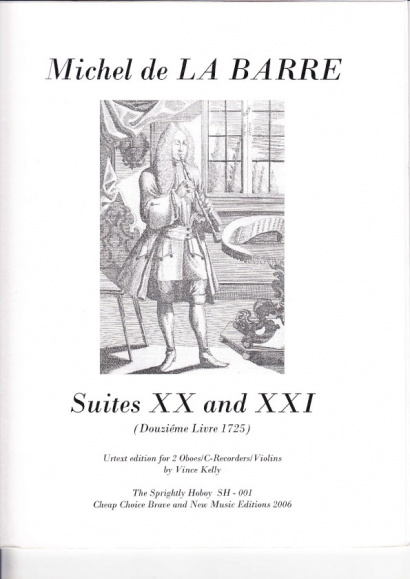 Barre, Michel de la (?1675-1745): Suites XX & XXI