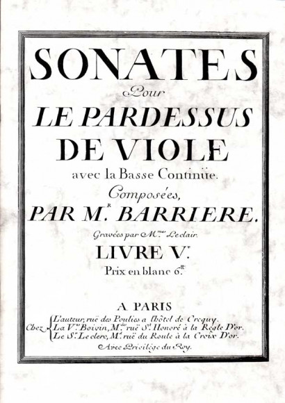 Barrière, Jean-Baptiste (1707–1747): Sonates pour le Pardessus de Viole, Livre V