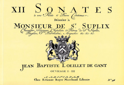 Loeillet 'de Gant’, Jean-Baptiste (1688–1720): 36 Sonaten op. 1–3