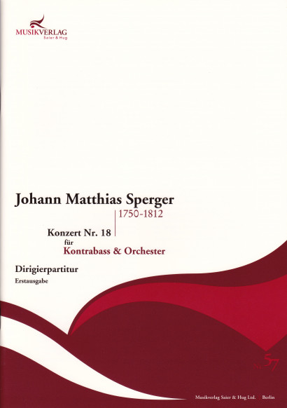 Sperger, Johann Matthias (1750–1812): Concert No. 18 <br> Score