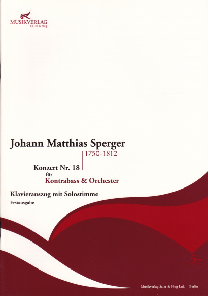 Sperger, Johann Matthias (1750–1812): Concert No. 18 <br> Piano reduction with solo part