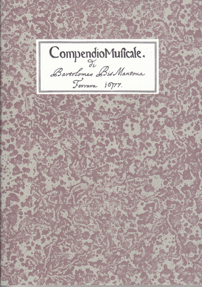 Bismantova, Bartolomeo: Compendio musicale 