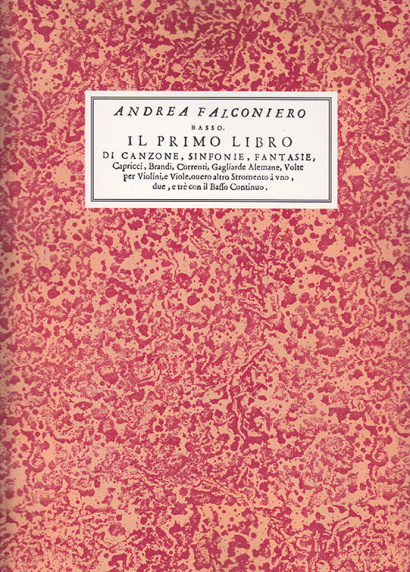 Falconiero, Andrea (1585/86–1656): Il Primo Libro