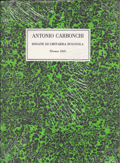 Carbonchi, Antonio (?–1640): Sonate di Chitarra Spagnola