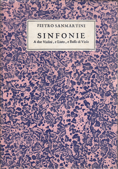 Sanmartini, Pietro (1636–1701): Sinfonie op. 2 