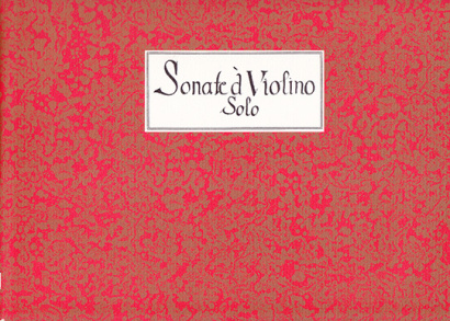 Bigaglia/Galeazzi/Somis/Vivaldi: 5 Sonate a violino solo 