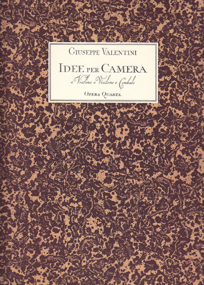 Valentini, Giuseppe (1681–1707): Idee per Camera op. 4