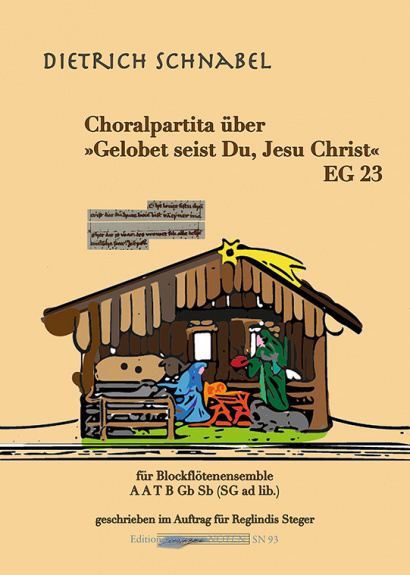 Schnabel, Dietrich (*1968): Choralpartita über „Gelobet seist Du, Jesu Christ“ EG 23