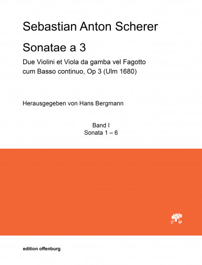 Scherer, Sebastian Anton (1631–1712): Sonatae a 3<br />Volume I