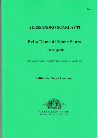 Scarlatti, Alessandro (1660-1725): Bella Dama di Nome Santa