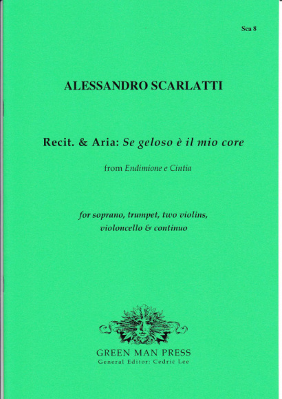 Scarlatti, Alessandro (1660-1725): Se geloso è mio core