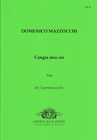 Mazocchi, Domenico (1592-1665): Cangia mio cor