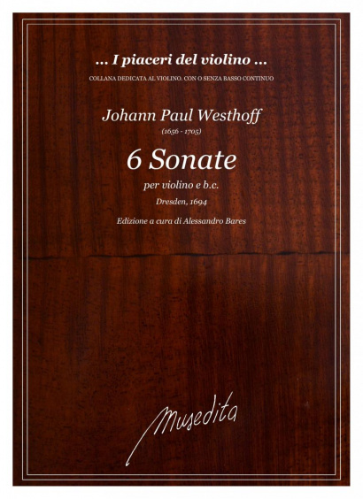 Westhoff, Johann P. (1656–1705):<br>6 Sonate a Violino solo