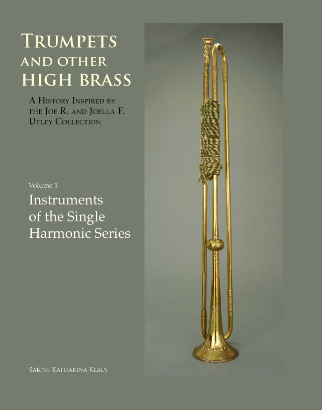 Klaus Sabine Trumpets and Other High Brass Instruments of the