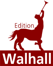 EDITION WALHALL
